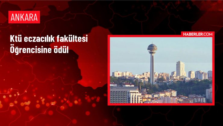 KTÜ Eczacılık Fakültesi Öğrencisi Ayşe Turgut Ödül Kazandı