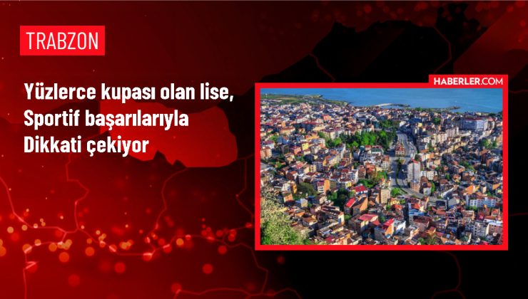 Trabzon’daki Yavuz Sultan Selim Anadolu Lisesi Spor Başarılarıyla Dikkat Çekiyor
