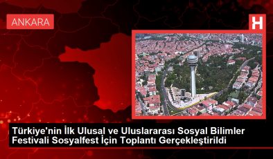 Türkiye’nin İlk Ulusal ve Uluslararası Sosyal Bilimler Festivali Sosyalfest İçin Toplantı Gerçekleştirildi