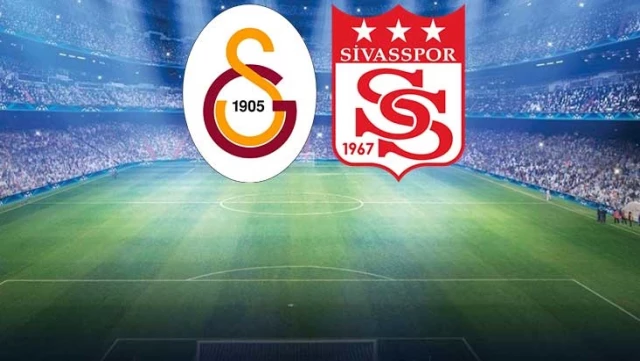 Galatasaray-Sivasspor maçının ilk 11’leri belli oldu