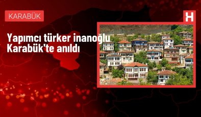 Türker İnanoğlu için Karabük’te anma programı düzenlendi