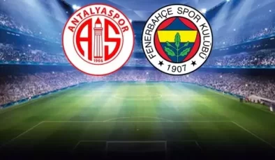 Canlı anlatım! Antalyaspor-Fenerbahçe maçında ilk düdük çaldı