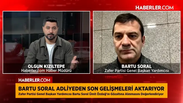 Zafer Partisi Genel Başkan Yardımcısı Bartu Soral, Ümit Özdağ’ın gözaltı sürecini anlattı