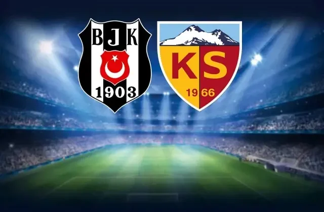 Beşiktaş-Kayserispor maçının ilk 11’leri belli oldu