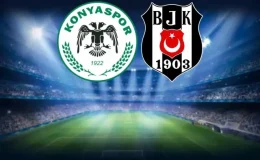 Konyaspor-Beşiktaş maçının ilk 11’leri belli oldu