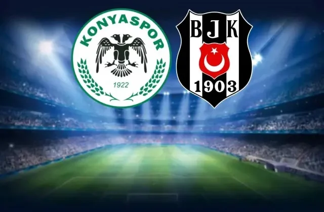 Konyaspor-Beşiktaş maçının ilk 11’leri belli oldu