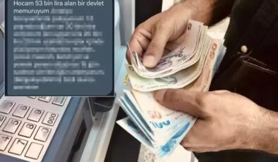 53 bin lira maaş alan memurun mesajı kahretti: Belgeleyebilirim