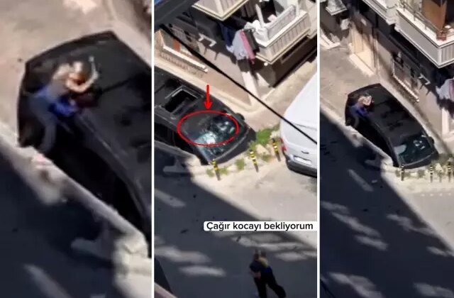 “Kocanı ara” diye bağırıp aracı çekiçle parçaladı