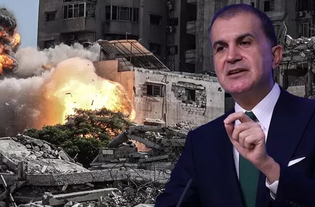 AK Parti Sözcüsü Çelik’ten İsrail’in Gazze’ye saldırısına tepki