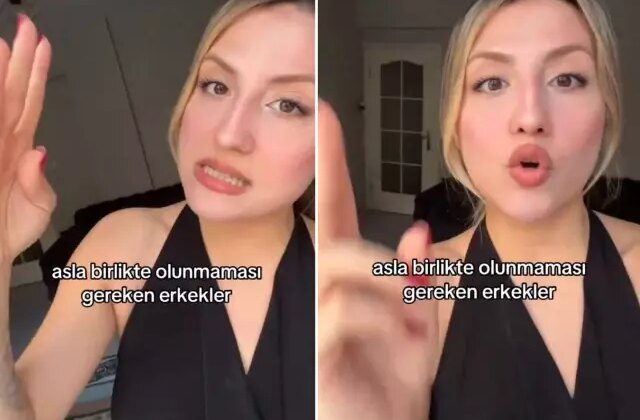 “Asla birlikte olunmaması gereken erkekler” listesi paylaşan kadının videosu viral oldu