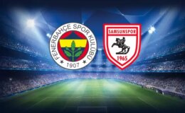 Fenerbahçe- Samsunspor maçının ilk 11’leri belli oldu