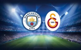 Manchester City-Galatasaray maçının ilk 11’leri belli oldu