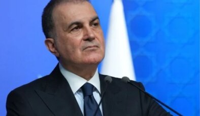 Ömer Çelik’ten CHP’ye sert eleştiriler: Gerçeklerden kopuk bir siyaset izliyorlar