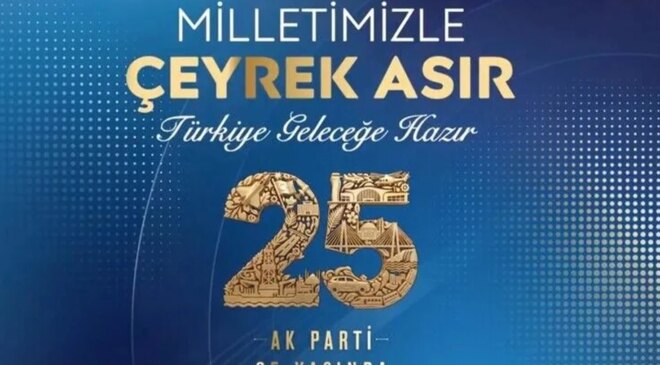 AK Parti 25’inci kuruluş yıl dönümünü etkinliklerle kutlayacak