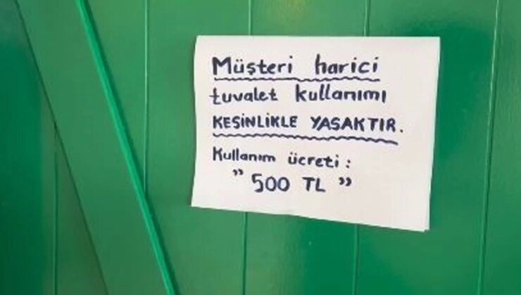 “Yok artık” dedirten görüntü! Tuvalet kullanmak 500 TL