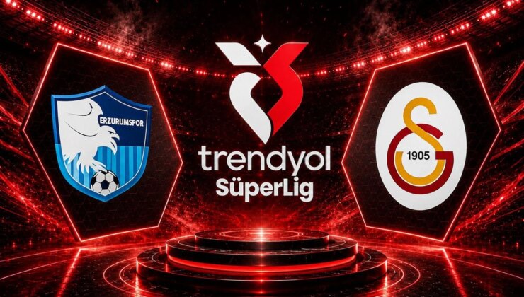 Erzurumspor FK-Galatasaray mücadelesinin ilk 11’leri belli oldu