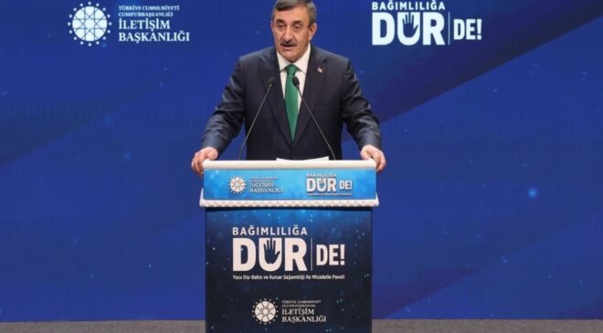 Cumhurbaşkanı Yardımcısı Yılmaz’dan yasa dışı bahis ve kumar bağımlılığıyla mücadelede “öncülük” mesajı